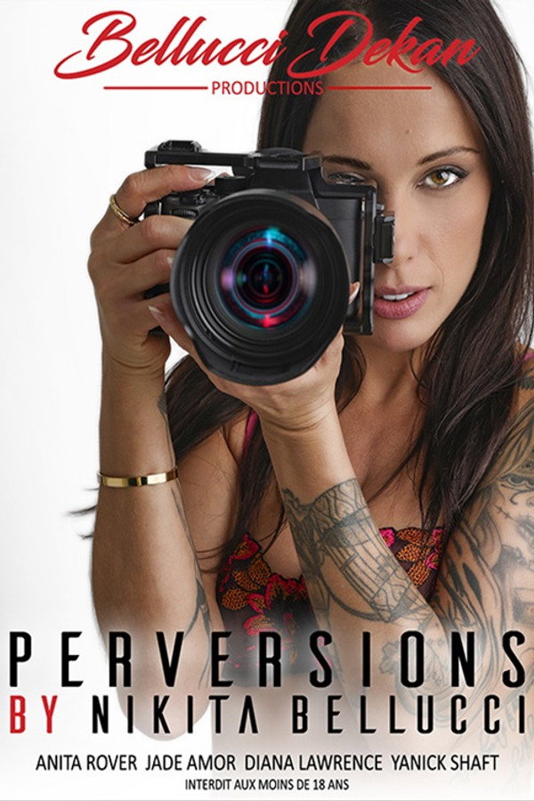 Perversions by Nikita Bellucci 海报