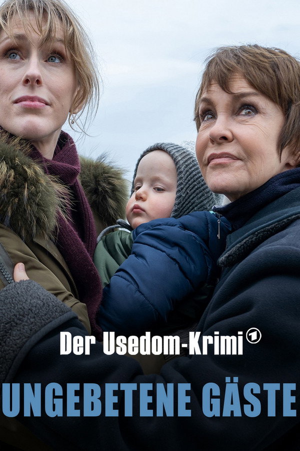 Ungebetene Gäste - Der Usedom-Krimi 海报