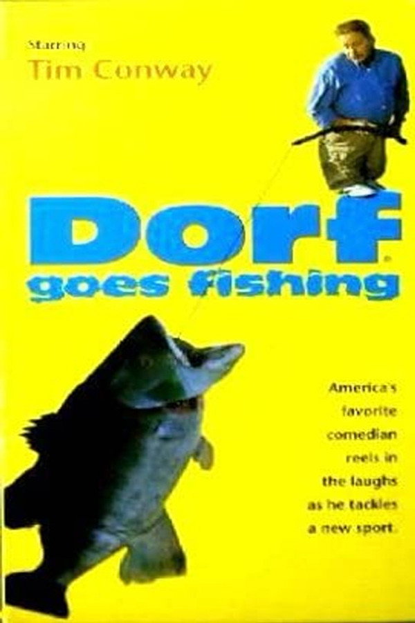 Dorf Goes Fishing 海报