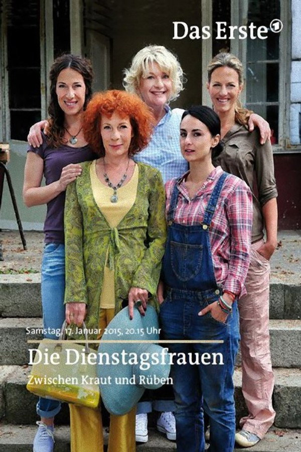Die Dienstagsfrauen - Zwischen Kraut und Rüben poster