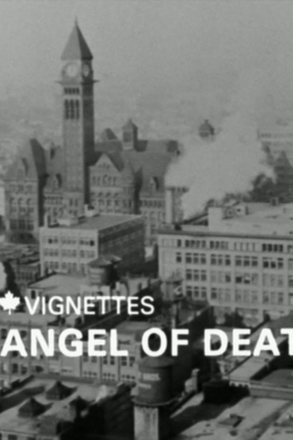 Canada Vignettes: Angel of Death 海报