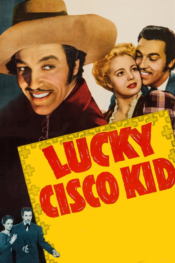 Lucky Cisco Kid 海报