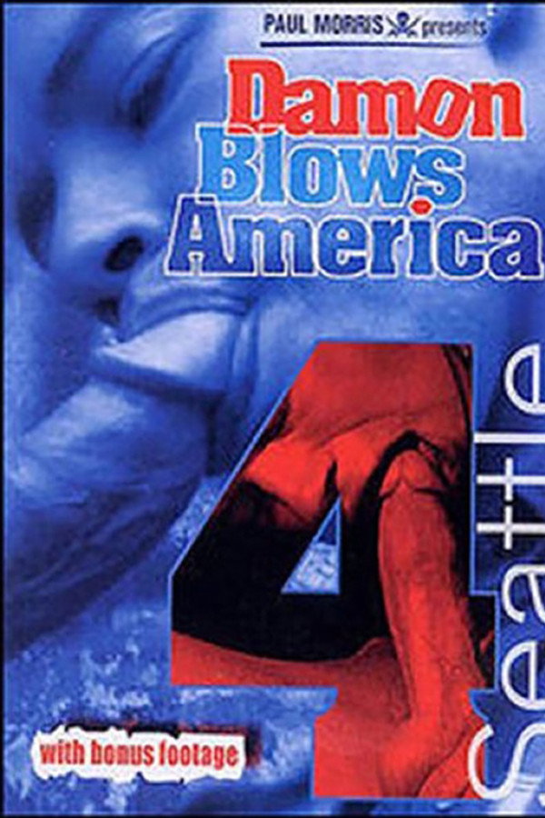 Damon Blows America 4: Seattle 海报
