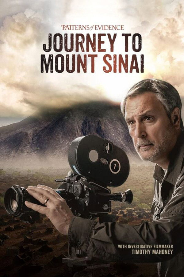 Patterns of Evidence: Journey to Mount Sinai 海报