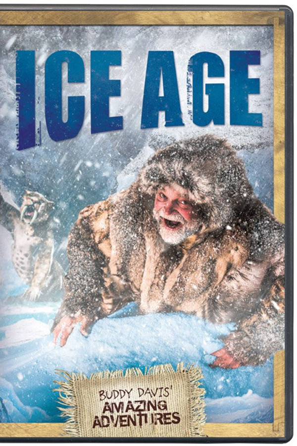 Buddy Davis' Amazing Adventures: Ice Age poster