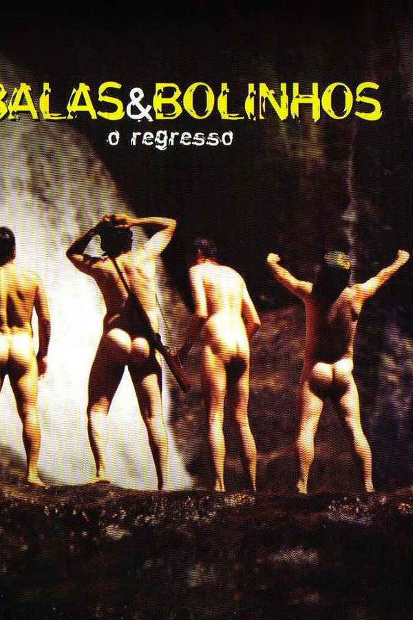 Balas & Bolinhos: O Regresso poster