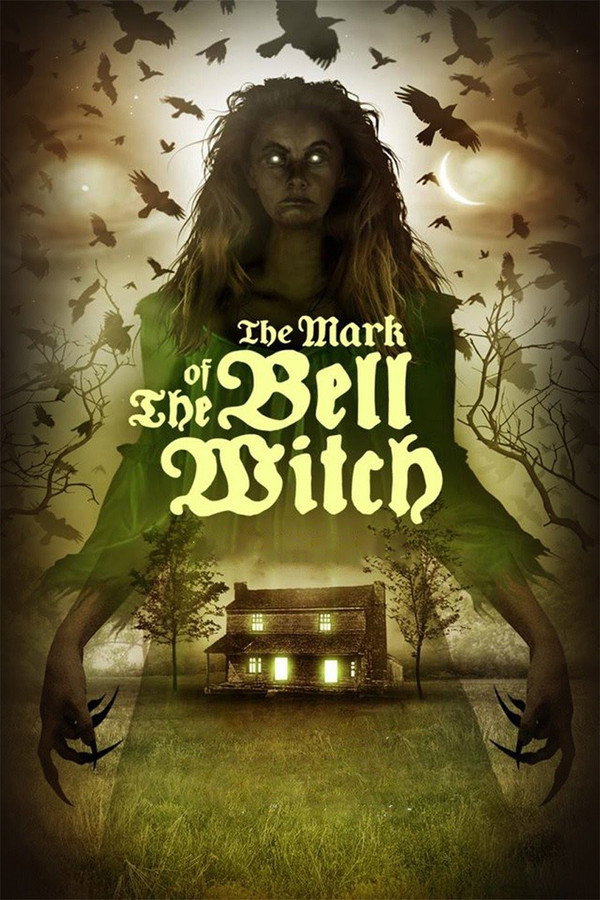 The Mark of the Bell Witch 海报