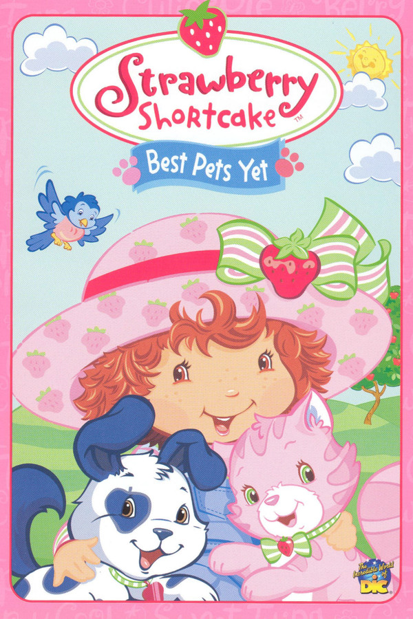 Strawberry Shortcake: Best Pets Yet 海报