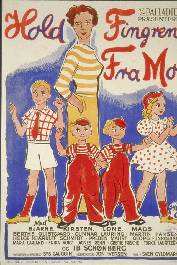 Hold fingrene fra mor poster