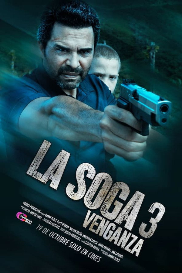 La Soga 3: Venganza 海报