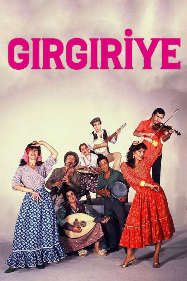 Gırgıriye 海报