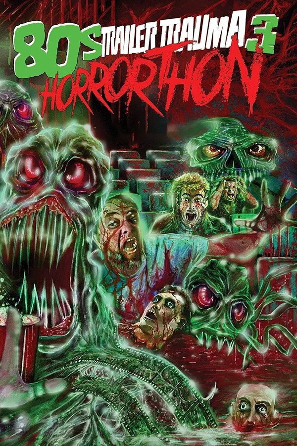 Trailer Trauma 3: 80s Horrorthon poster