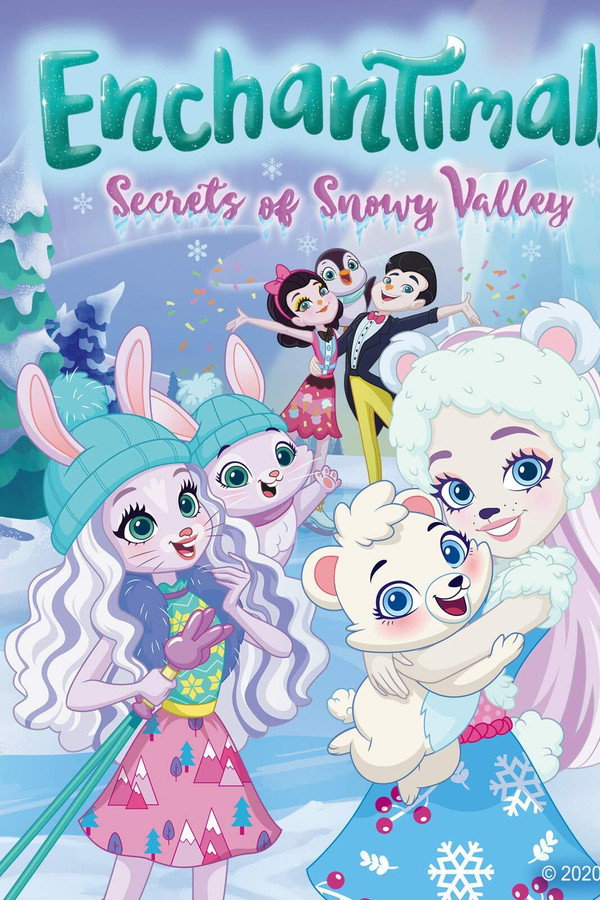 Enchantimals: Secrets of Snowy Valley poster