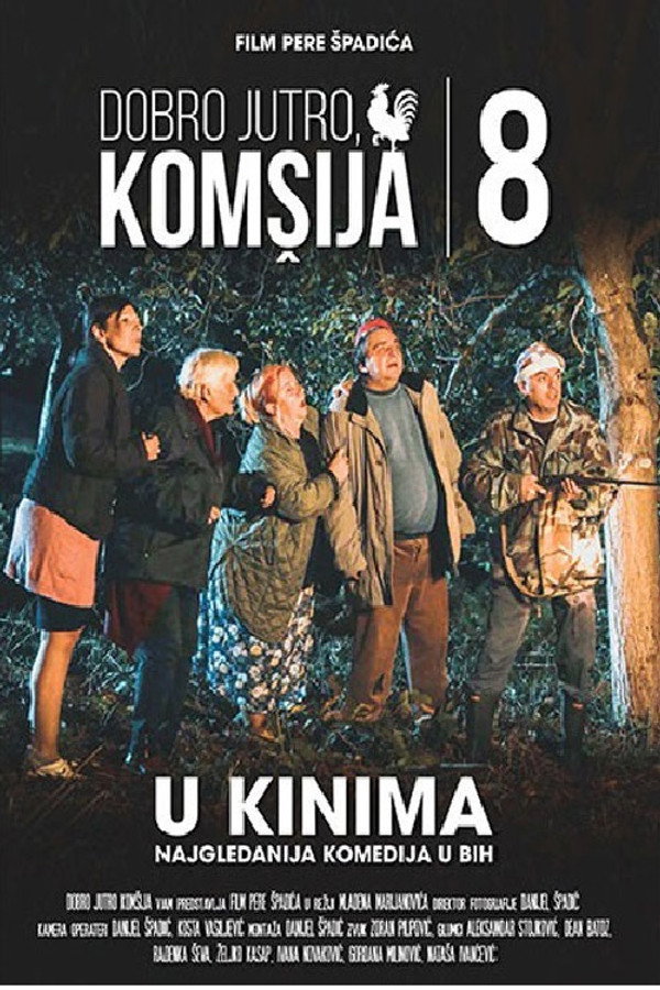 Dobro jutro, komšija 8 海报
