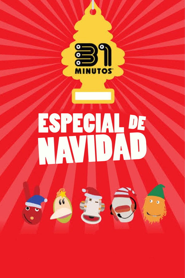 31 Minutos: Especial de Navidad 海报