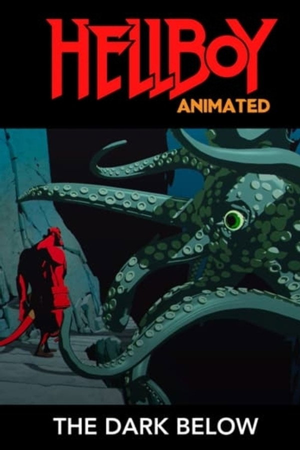 Hellboy Animated: The Dark Below 海报