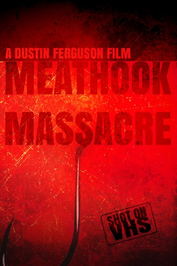 Meathook Massacre 海报