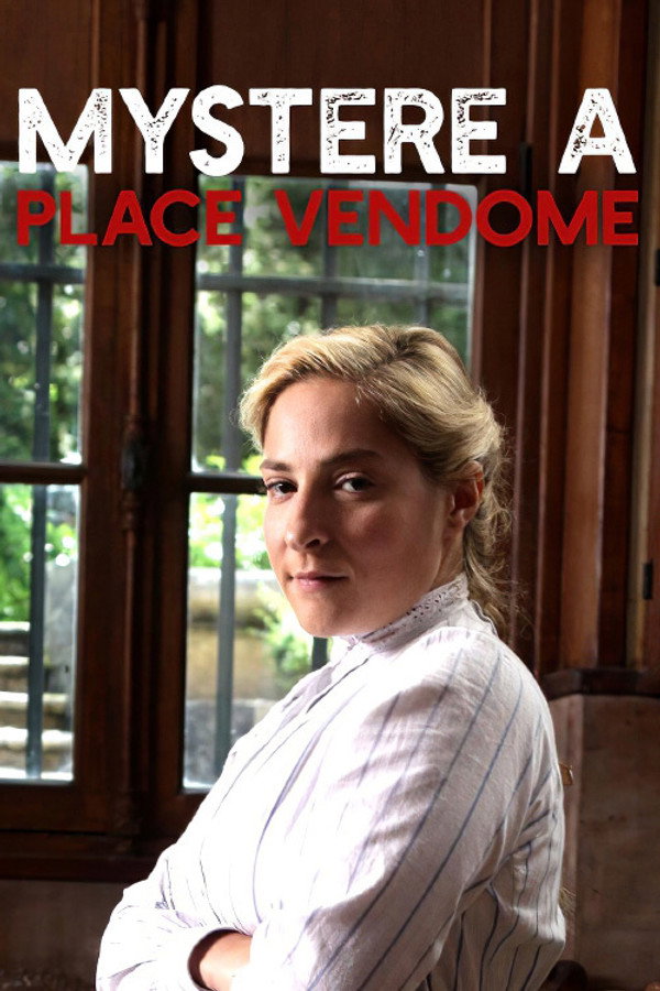 Mystery at the Place Vendome poster