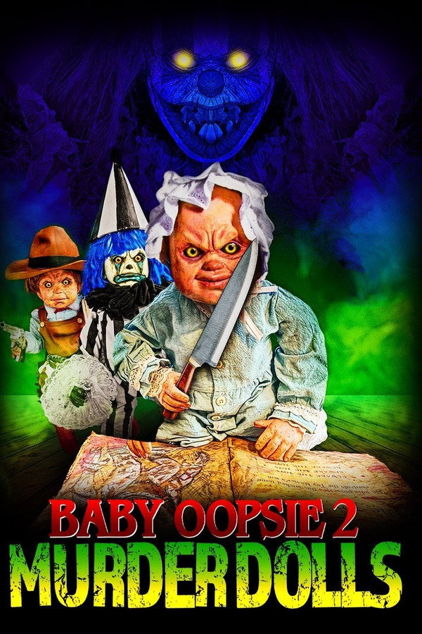 Baby Oopsie 2: Murder Dolls 海报