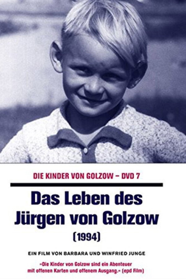 Das Leben des Jürgen von Golzow poster