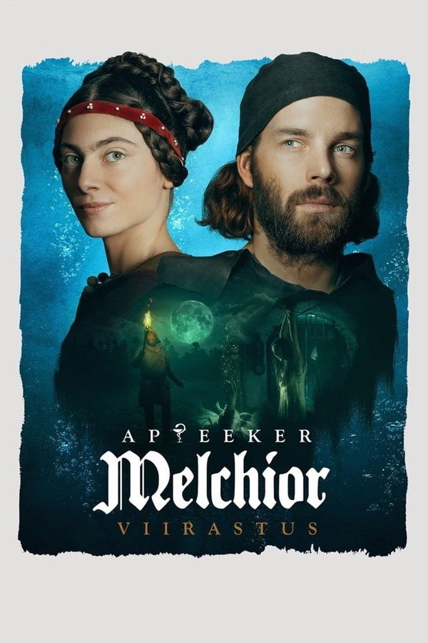 Apteeker Melchior. Viirastus 海报