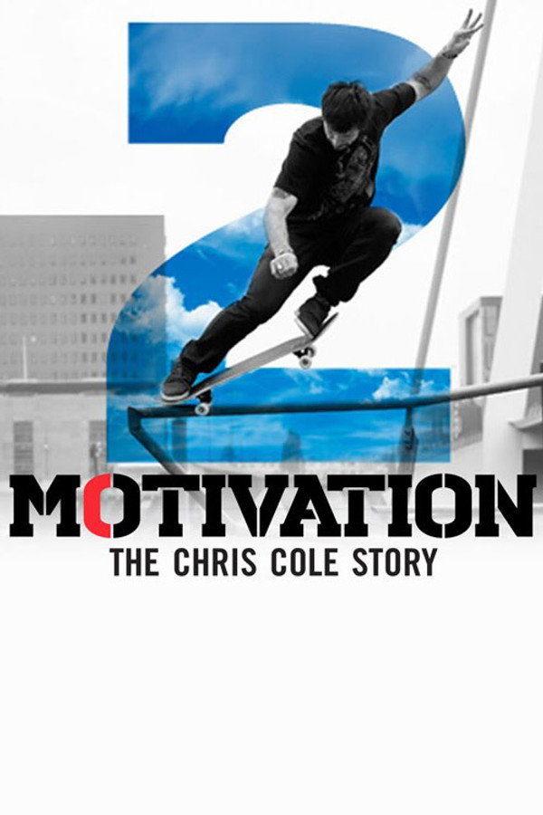 Motivation 2: The Chris Cole Story 海报