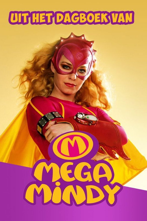 Mega Mindy: Uit het Dagboek van Mega Mindy 海报