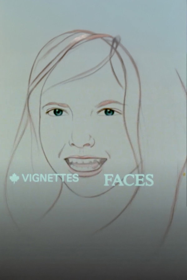 Canada Vignettes: Faces 海报