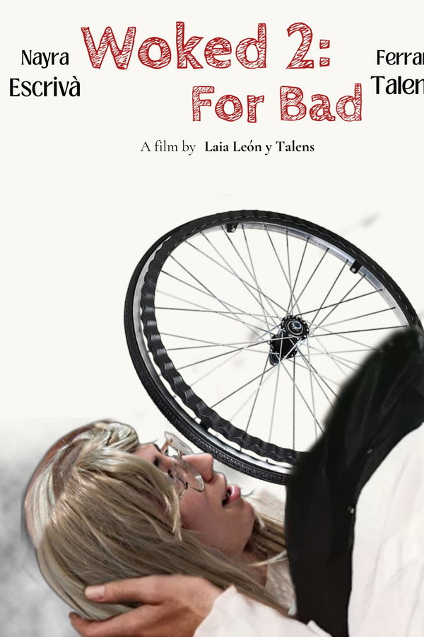WOKED 2: FOR BAD poster