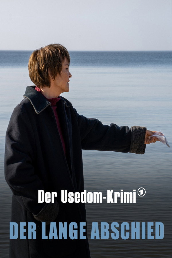 Der lange Abschied - Der Usedom-Krimi 海报