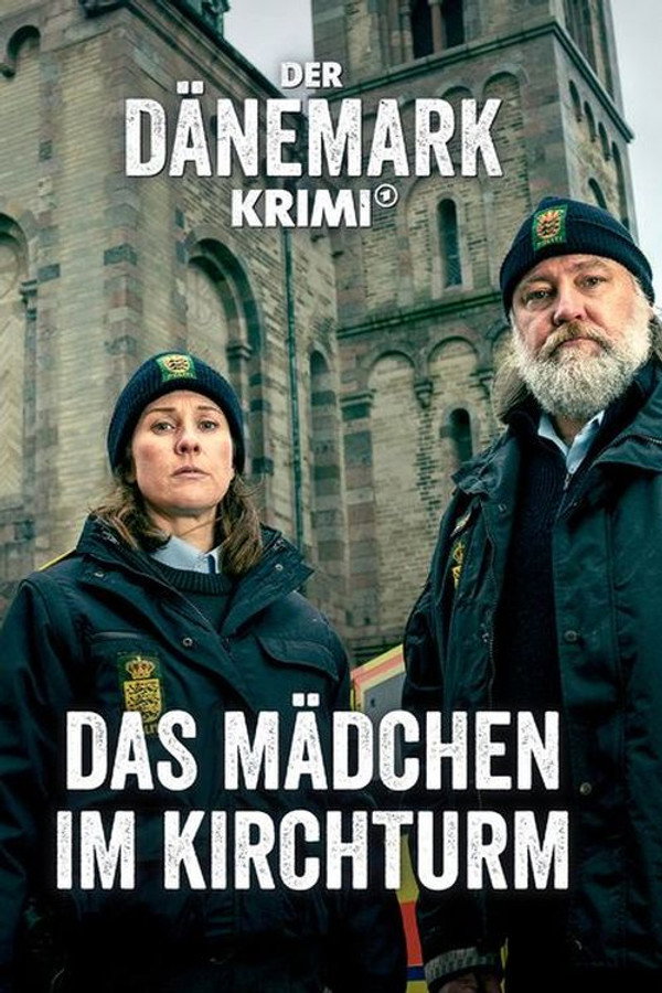 Der Dänemark-Krimi – Das Mädchen im Kirchturm 海报