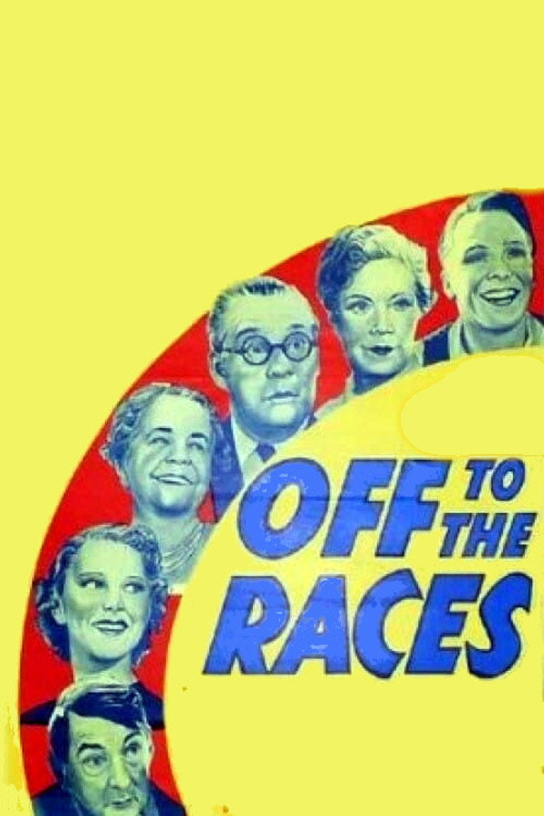 Off to the Races 海报