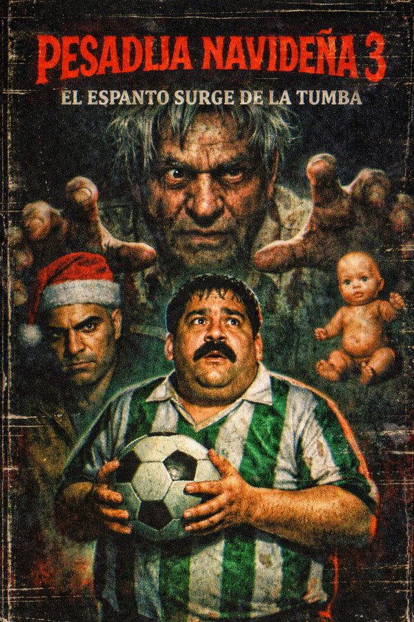 Pesadija navideña 3: El espanto surge de la tomba 海报