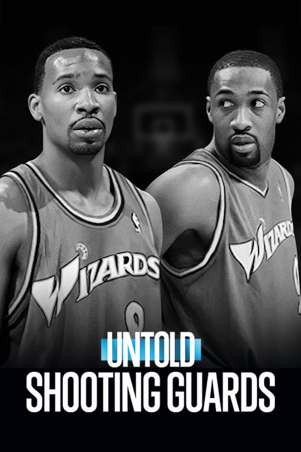 Untold: Shooting Guards poster