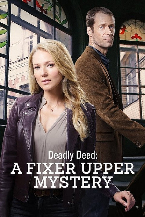 Deadly Deed: A Fixer Upper Mystery poster