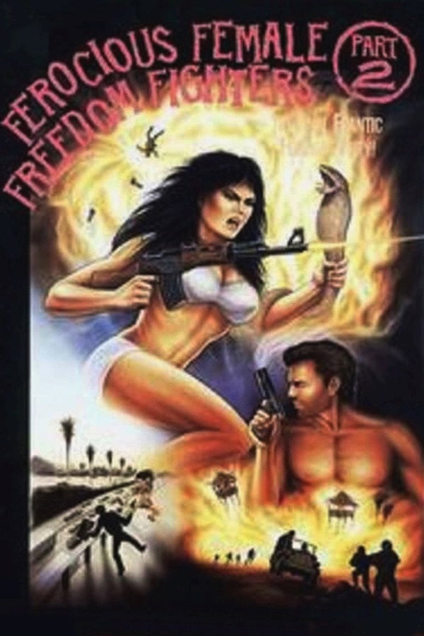 Ferocious Female Freedom Fighters, Part 2 海报