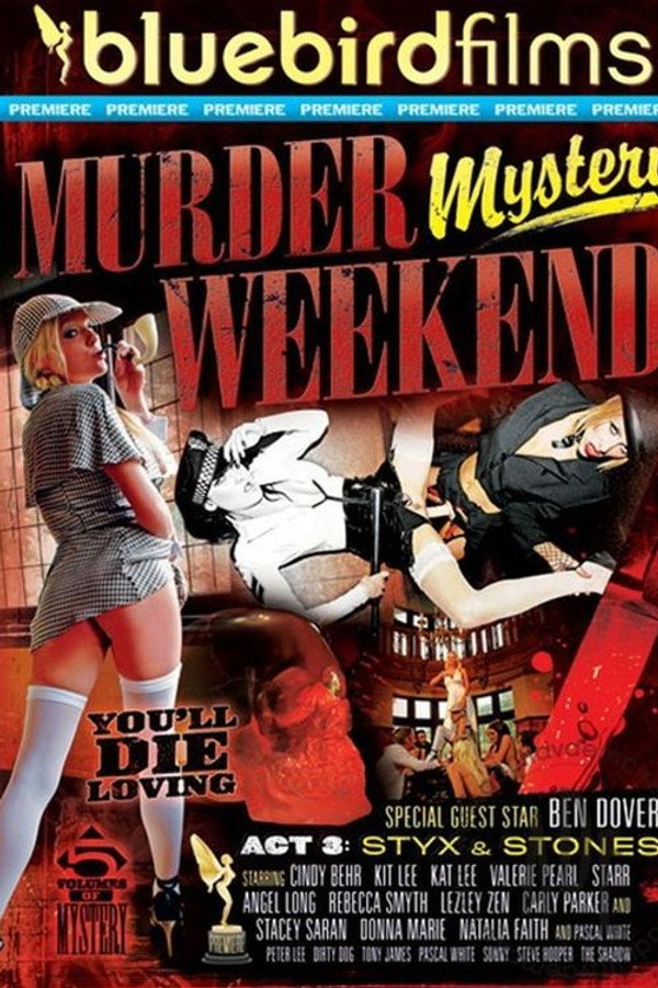Murder Mystery Weekend Act 3: Styx & Stones 海报