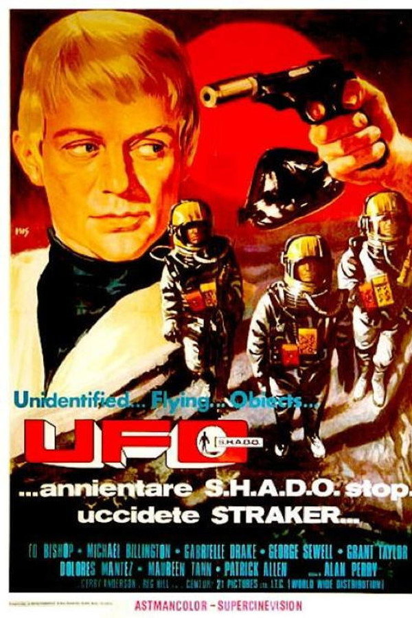 UFO: Annihilate SHADO... Kill Straker... poster