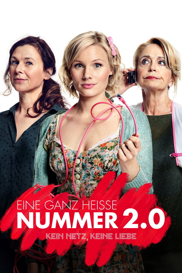 Eine ganz heiße Nummer 2.0 poster