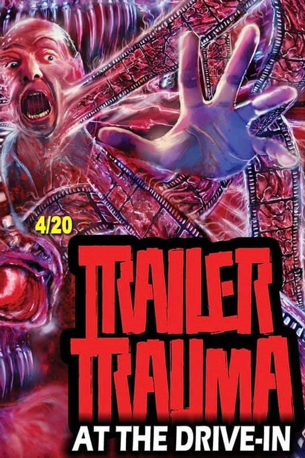 Trailer Trauma at the Drive-In poster