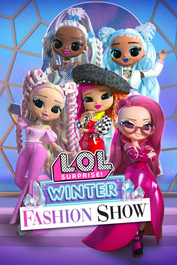 L.O.L. Surprise! Winter Fashion Show 海報