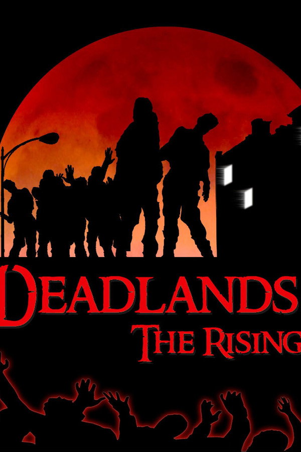 Deadlands: The Rising poster