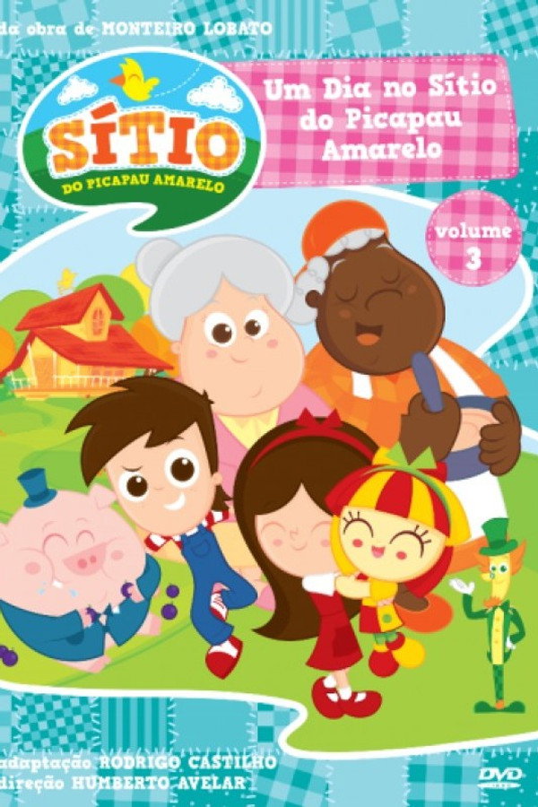 Sítio do Picapau Amarelo: Um Dia no Sítio do Picapau Amarelo poster