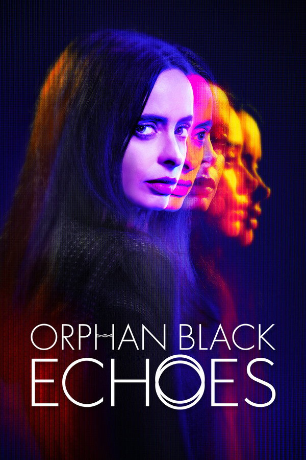 Orphan Black: Echoes