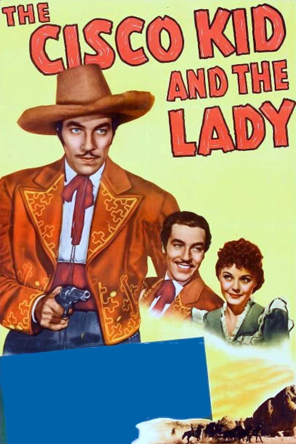 The Cisco Kid and the Lady 海报