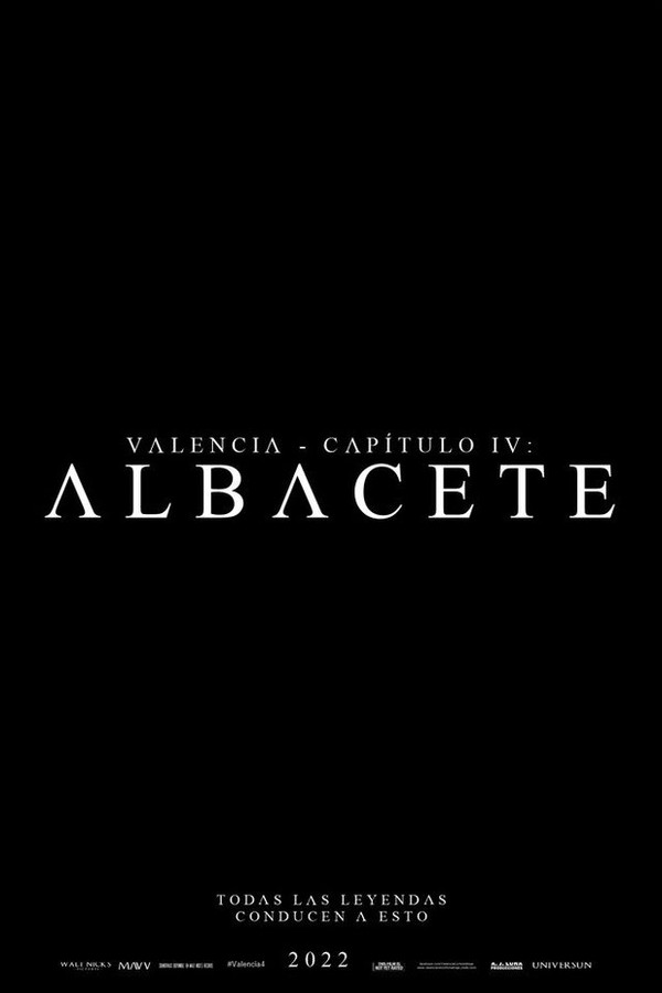 Valencia - Capítulo IV: Albacete 海报