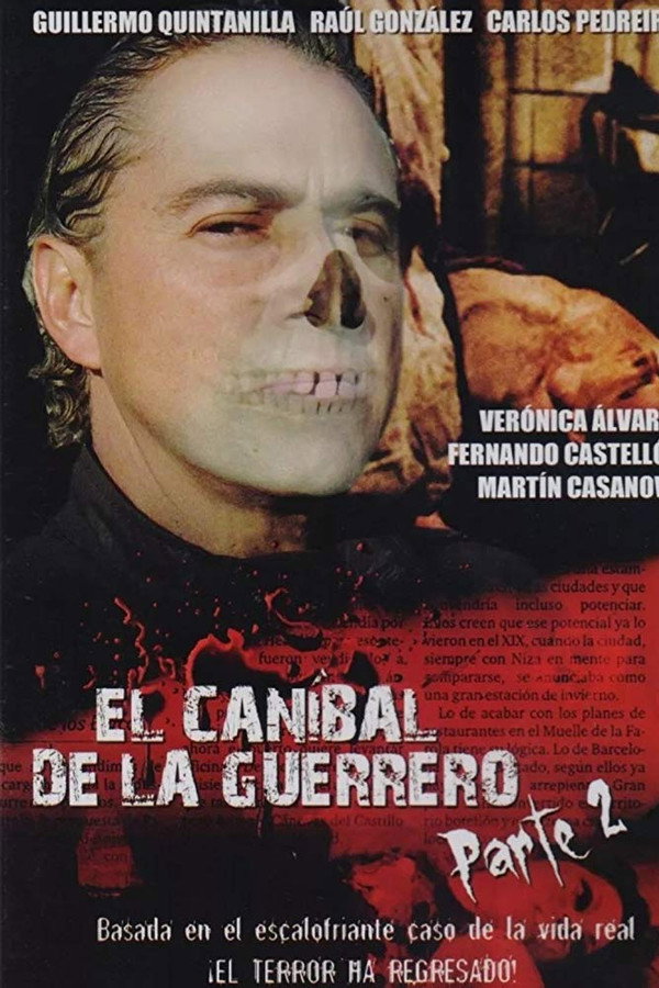 El caníbal de la Guerrero parte 2 poster