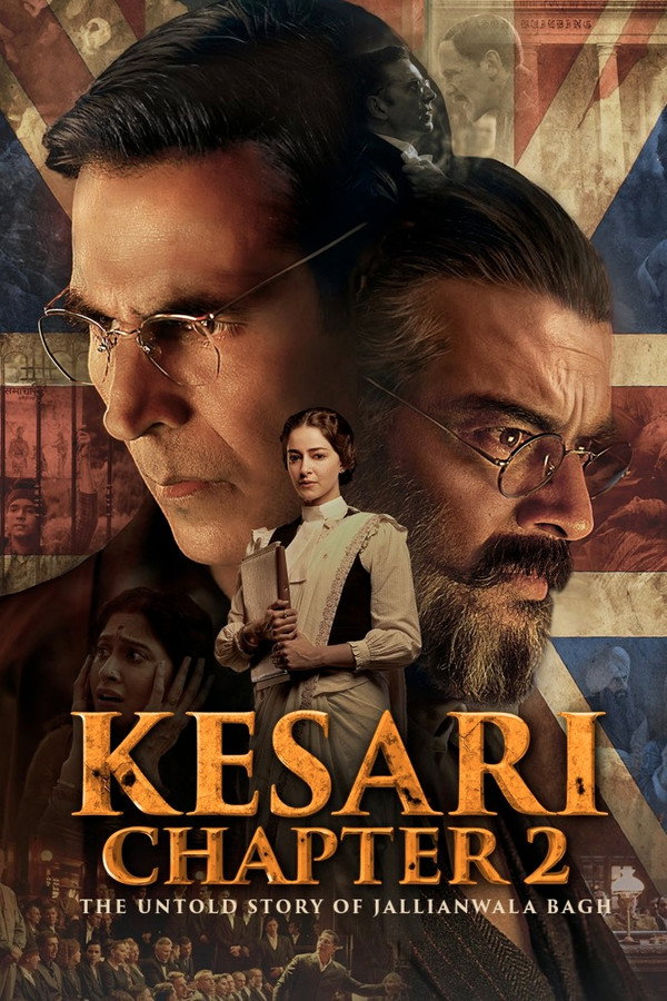 Kesari Chapter 2: The Untold Story of Jallianwala Bagh poster