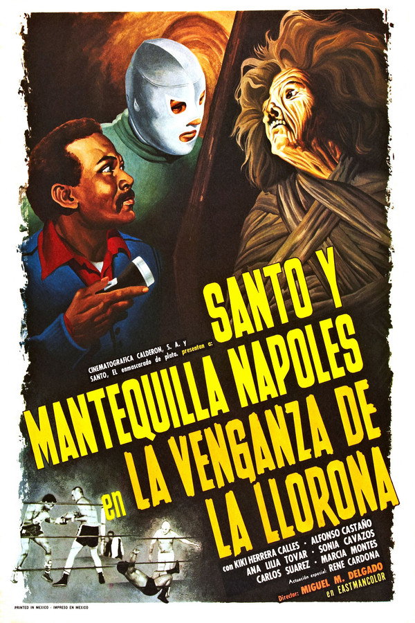 Santo y Mantequilla Nápoles en la venganza de La Llorona 海报