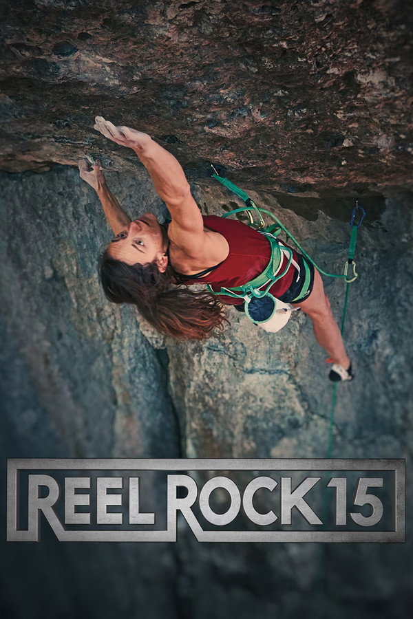 Reel Rock 15 海报